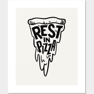 Rest In Pizza Posters and Art